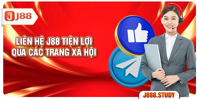 lien-he-j88-tien-loi-qua-cac-trang-xa-hoi