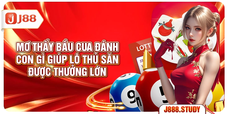 mo-thay-bau-cua-danh-con-gi-giup-lo-thu-san-duoc-thuong-lon